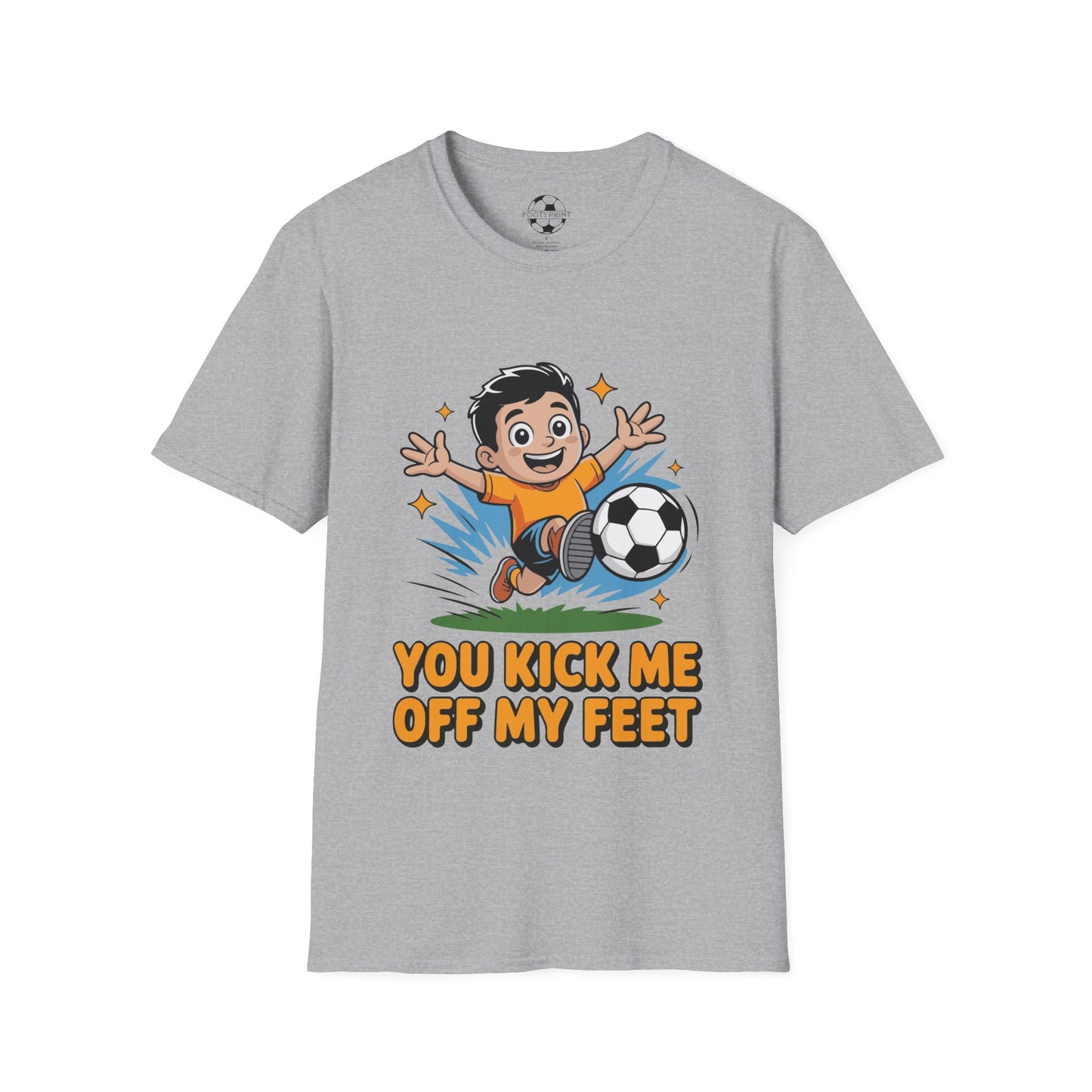You Kick Me Off My Feet