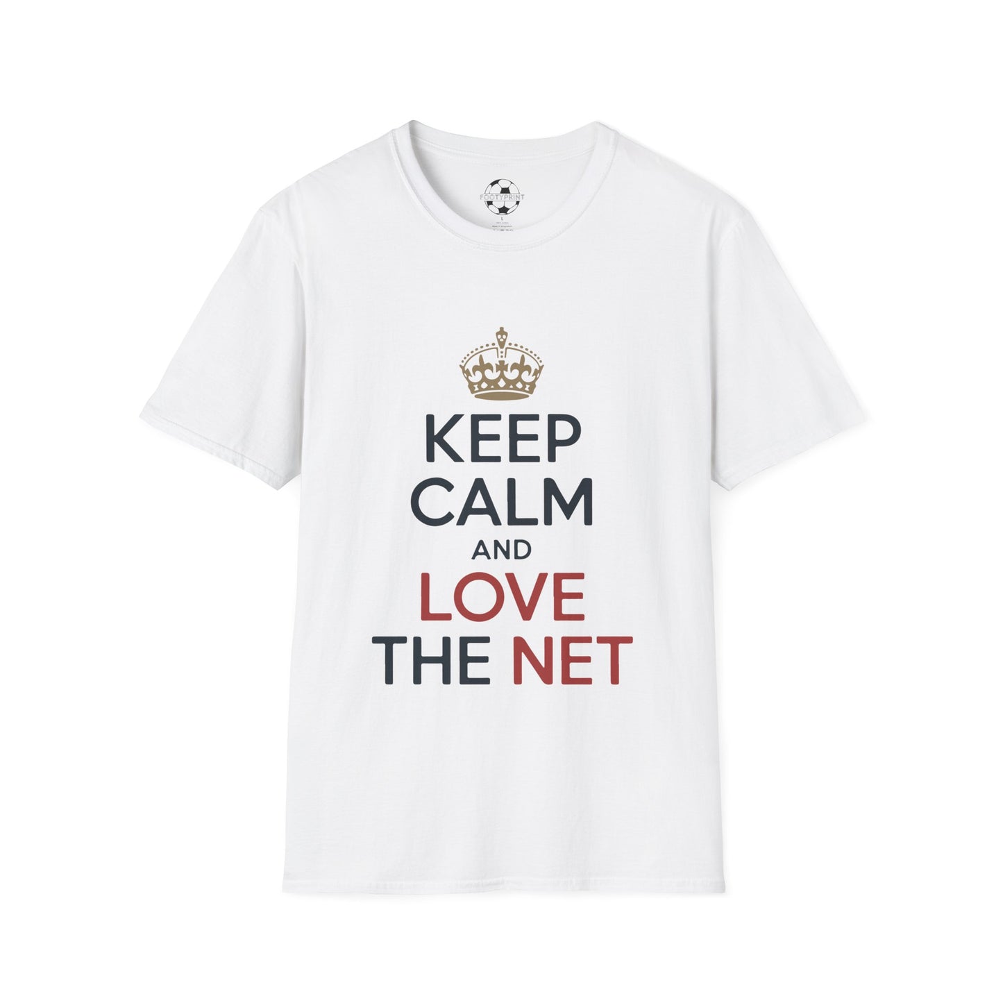Keep Calm And Love The Net