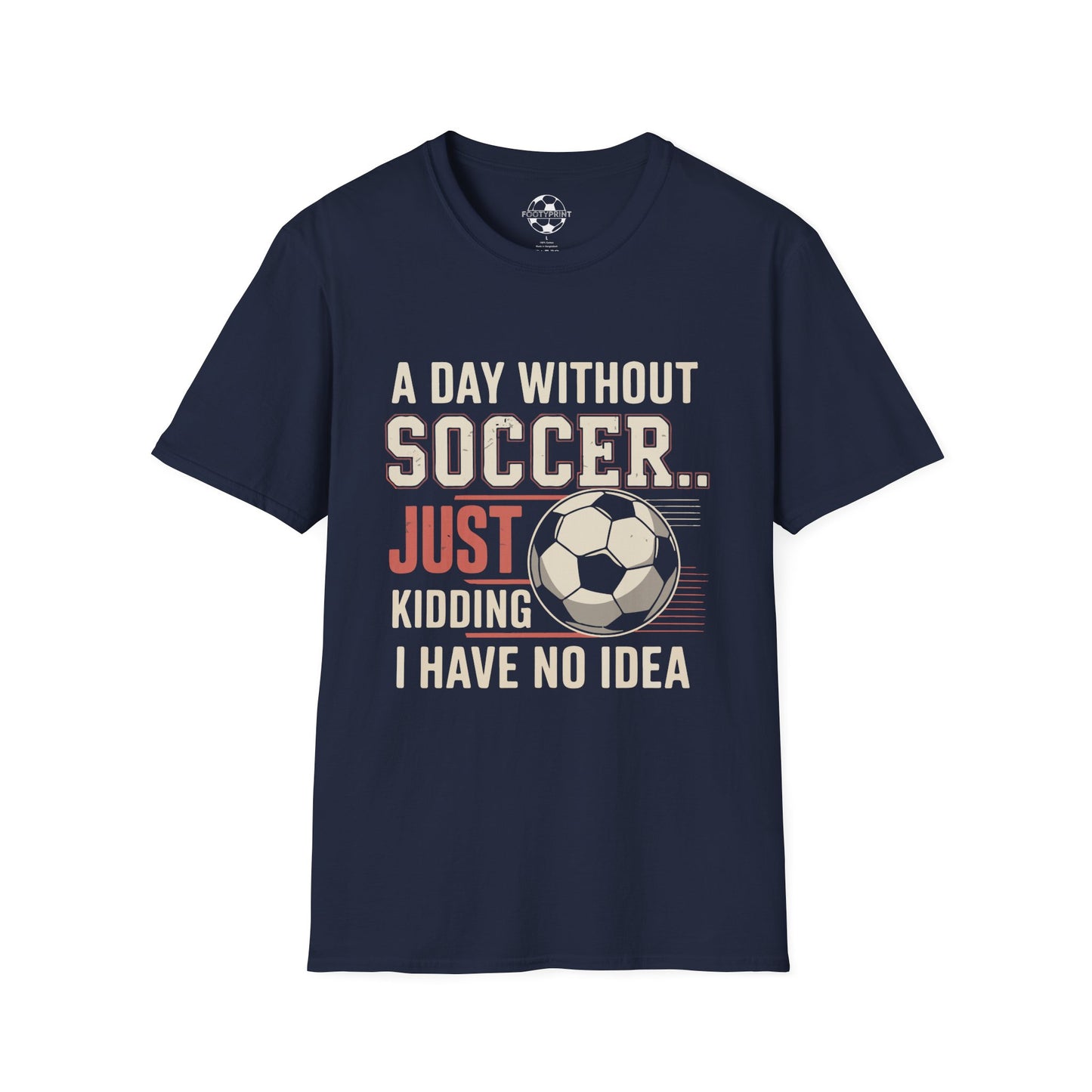 A Day Without Soccer...