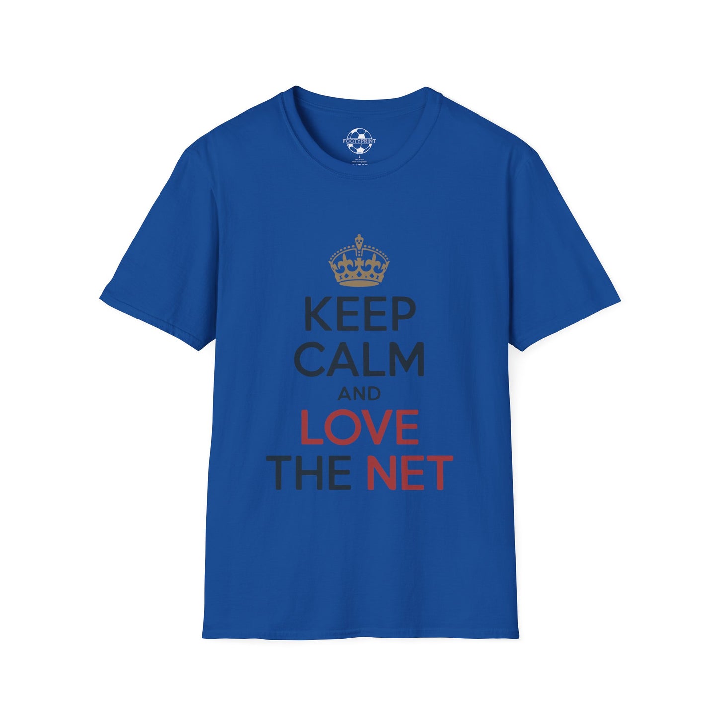 Keep Calm And Love The Net