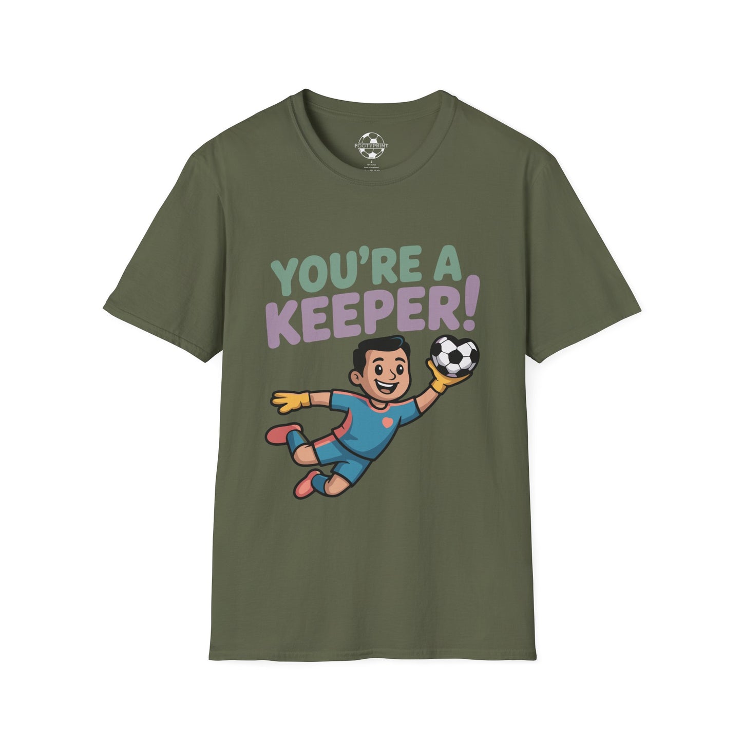 You're A Keeper