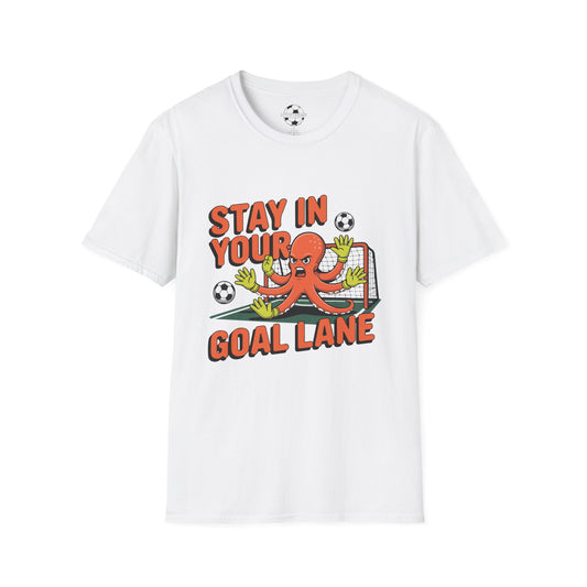 Stay In Your Goal Lane