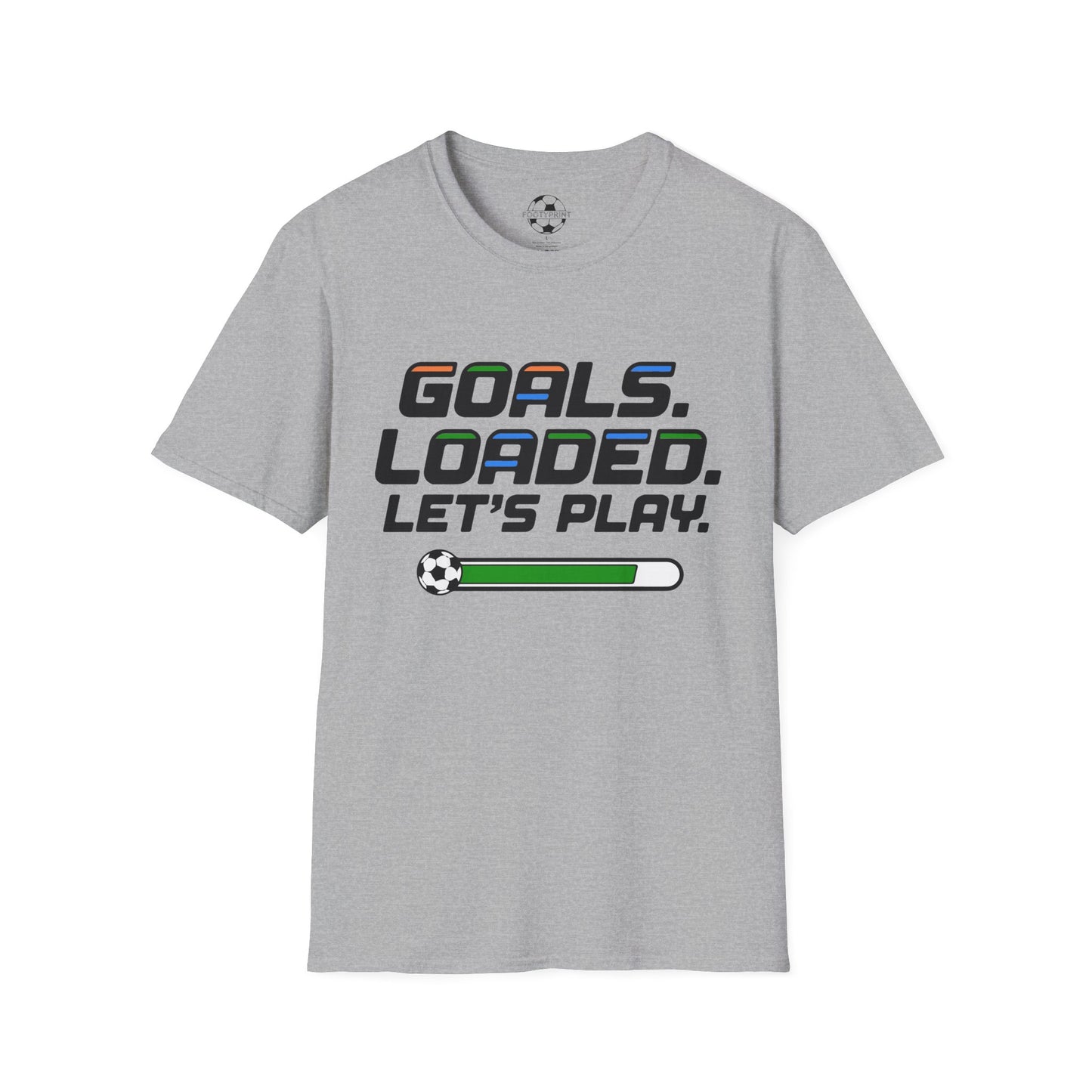 Goals. Loaded. Let's Play.