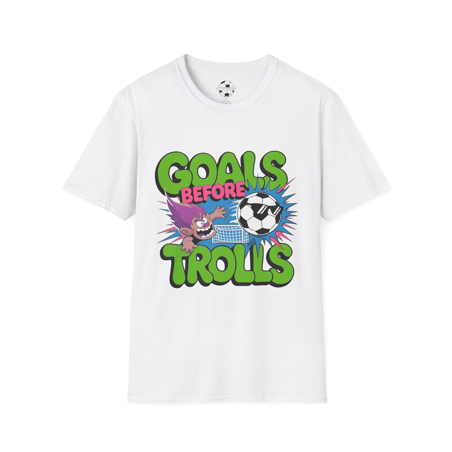 Goals Before Trolls