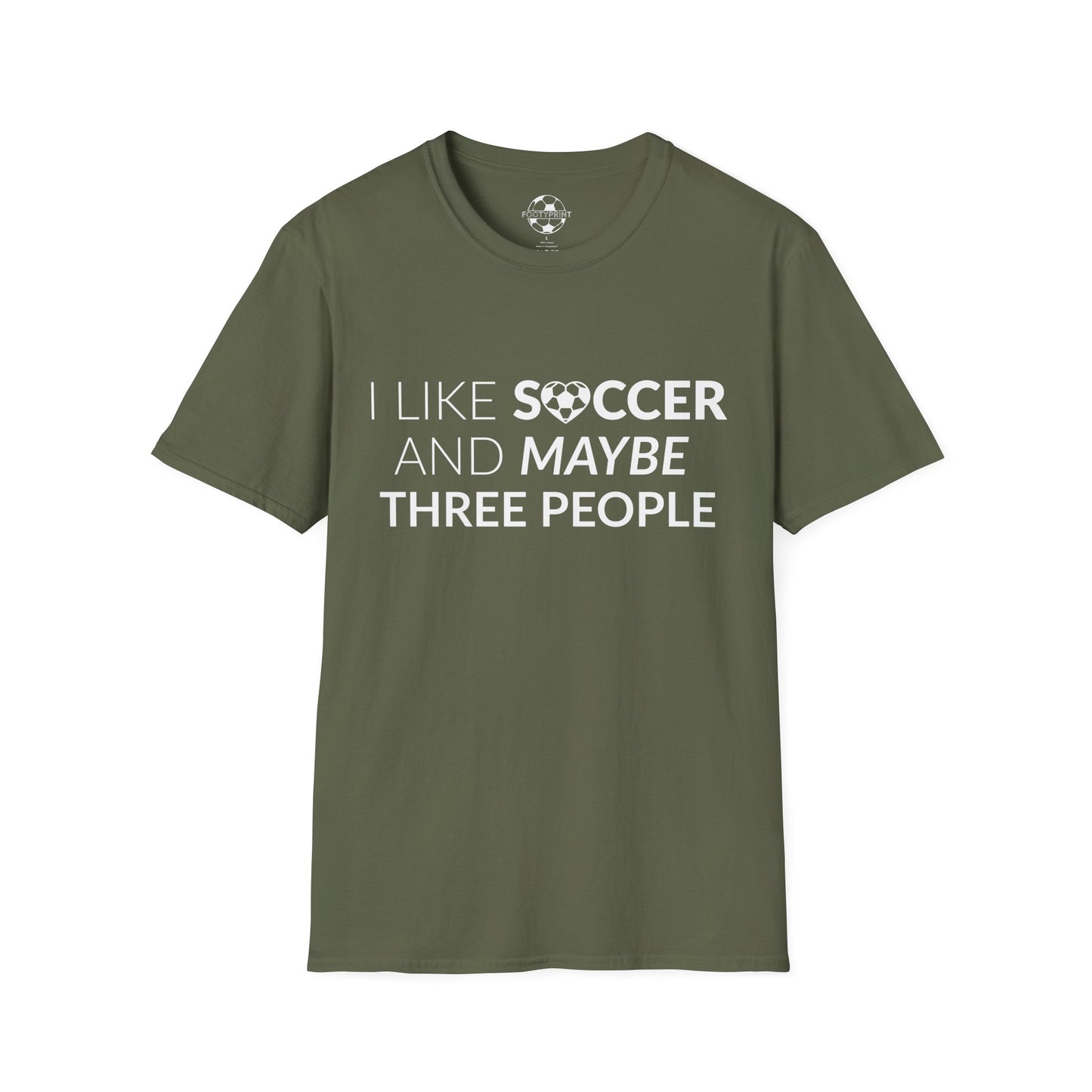 I like Soccer and maybe 3 People