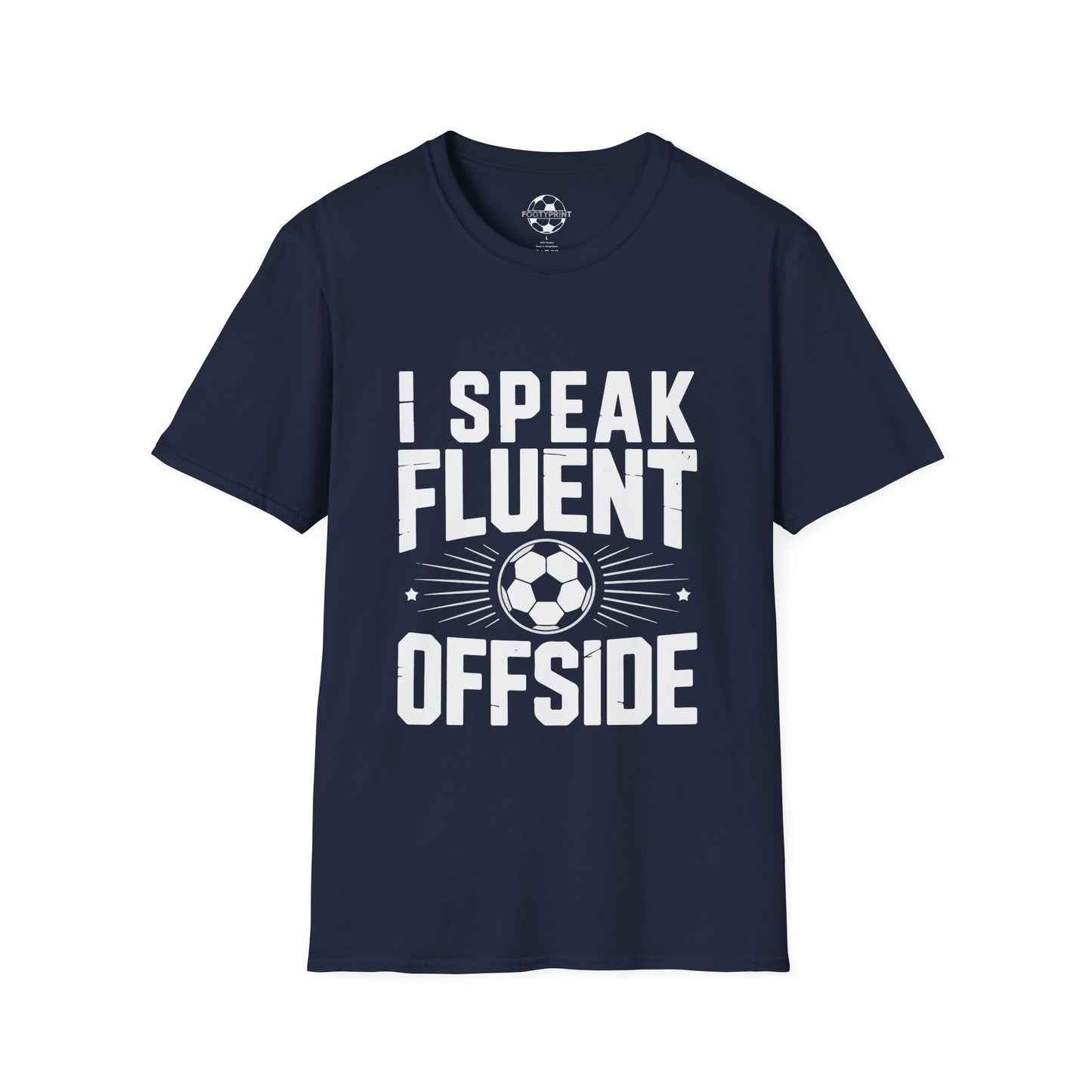 I Speak Fluent Offside