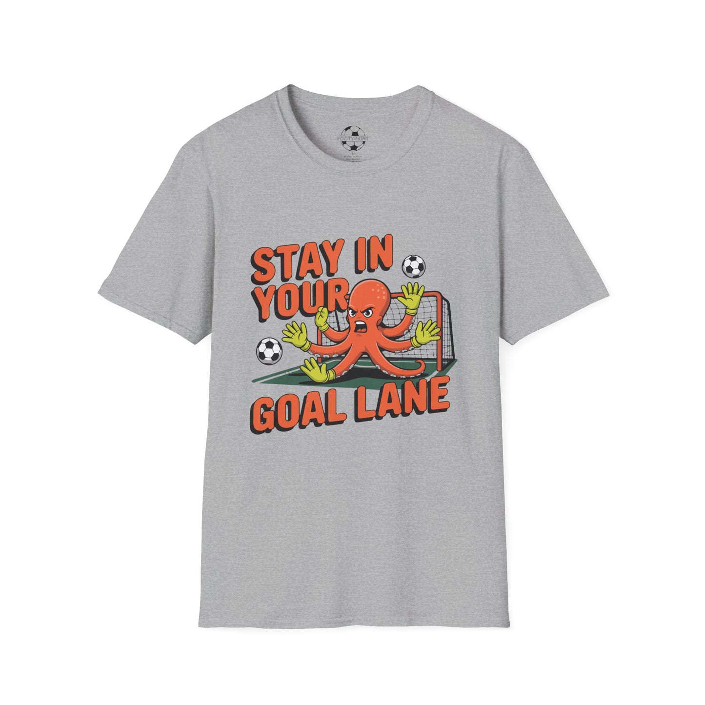 Stay In Your Goal Lane