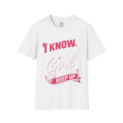I Play Like A Girl, Keep Up!