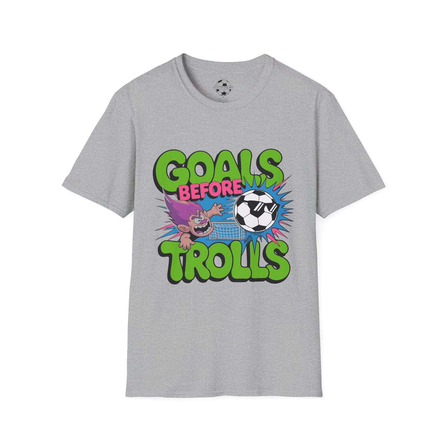 Goals Before Trolls